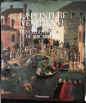 La Peinture Vénitienne. Les Chefs-d'Oeuvre de l'Académie.. SCIRE NEPI (Giovanna) :
