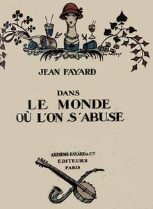 Dans le Monde ou l'on S'abuse.