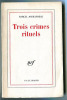 Trois Crimes Rituels.. JOUHANDEAU (Marcel) :