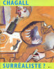 Chagall Surréaliste?. [CHAGALL (Marc)] FORAY (Jean Michel) :