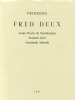 Processus Fred Deux.. [DEUX (Fred)] [PIEYRE DE MANDIARGUES] [NOEL] [JELENSKI] :