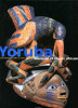 Yoruba. Masques et Rituels Africains.. RIVALLAIN (J.) : et IROKO (F.A) :