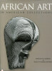 African Art in Americann Collections.. ROBBINS (Warren) et INGRAM NOOTER (Nancy) :