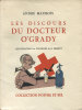 Les Discours du Docteur O'Grady.. [MORITZ] MAUROIS (André) :