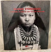 Bijoux Ethniques. Afrique. Asie et Iles du Pacifique.