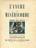 L'Ancre de Miséricorde.. [COLLOT (André)] MAC ORLAN : 