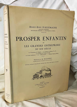Prosper Enfantin et les Grandes Entreprises du XIXème Siècle. D'ALLEMAGNE (Henry-René) :