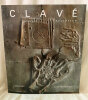 Clavé Sculpteur.. [CLAVE (Antoni)] PERMANYER (LLUIS) :