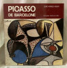 Picasso de Barcelone.. [PICASSO (Pablo) RODRIGUEZ-AGUILERA (Cesareo-Aguilera) :