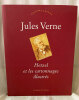 Jules Verne Hetzel et les Cartonnages Illustrés.. [VERNE (Jules)] JAUZAL (Philippe) :