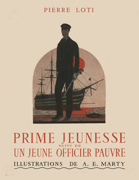 Prime Jeunesse, suivi d’Un Jeune Officier Pauvre.. [MARTY (André-E.)] LOTI (Pierre) :