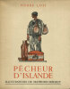 Pêcheur d'Islande.. [MEHEUT (Mathurin)] LOTI (Pierre) :