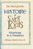Histoire de Saint Louis.. [DUSSARTHOU (Jean)] JOINVILLE (Jean, Sire) :