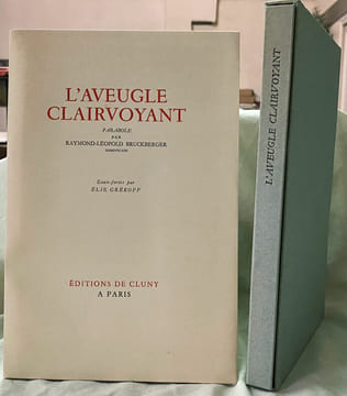 L'aveugle Clairvoyant.. BRUCKBERGER (Raymond-Léopold) :