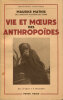 Vie et Moeurs des Anthropoïdes.. MATHIS (Maurice) :