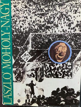 Laszlo Moholy-Nagy.. [MOHOLY-NAGY (Laszlo)]
