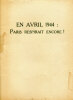 En Avril 1944 Paris Vivait Encore.. [HUGO (Jean)] ELUARD (Paul) :