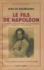 Le Fils de Napoléon.. BOURGOING (Jean de) :