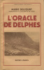 L’Oracle de Delphes.. DELCOURT (Marie) :