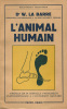 L’Animal Humain.. LA BARRE (Dr. W) :