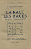 La Race - Les Races Mise au point somatique.. MONTANDON (Dr. George) :