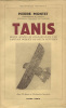 Tanis.. MONTET (Pierre) :