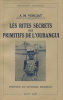 Les Rites Secrets des Primitifs de l’Oubangui.. VERGIAT (A.M.)