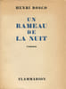 Un Rameau de Nuit;. BOSCO (Henri) :