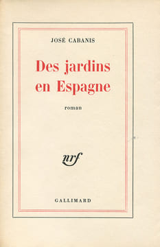 Des Jardins en Espagne.. CABANIS (José) :