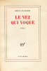 Le Nez Qui Voque. DUCHARME (Réjean) :
