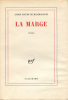 La Marge.. PIEYRE de MANDIARGUES (Andr&eacute;) :
