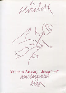 Valerio Adami. “Jusqu’ici”.