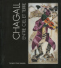 Entre Ciel et Terre.. CHAGALL (Marc) :