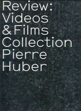 Review : Vidéos & Films Collection Pierre Huber.. [HUBER (Pierre)] :