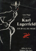Karl Lagerfeld - Journal de Mode.. [LAGERFELD (Karl)] PIAGGI (Anna) :