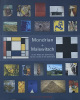 Mondrian + Malewitsch. In der Mitte der Sammlung at the Centre of the Collection.. [MONDRIAN MALEWITSCH] :