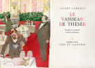Le Vaisseau de Thésée.. [BRIANCHON (Maurice)] LARBAUD (Valéry) :