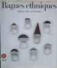 Bagues Ethniques d’Afrique, d’Asie et d’ Amérique.. VAN CUTSEM (Anne) 
