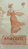 Aphrodite - Moeurs Antiques.. LOUYS (Pierre) :
