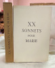 XX sonnets pour Marie.. RONSARD (Pierre de) :