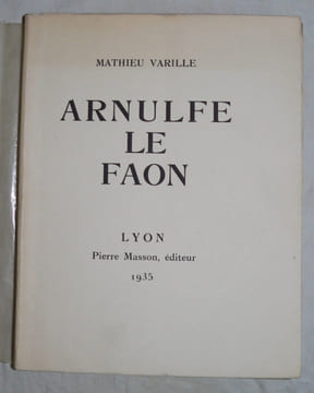 Arnulfe le Faon.. [CHIEZE (Jean)] VARILLE (Mathieu) :