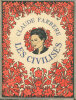 Les Civilisés.. [FALKE (Pierre)] FARRERE (Claude) :