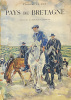 Pays de Bretagne.. [MEHEUT (Mathurin)] LE ROY (Florian) :