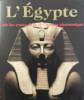 L’Egypte sur les Traces de la Civilisation Pharaonique.. SCHULZ (Régiine) SEIDEL (Mathias) :