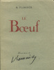 Le Boeuf.. VLAMINCK (Maurice de)] :