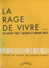 La Rage de Vivre.. MEZZROW (Milton) :