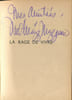 La Rage de Vivre.. MEZZROW (Milton) :