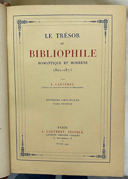Le Trésor du Bibliophile Romantique et Moderne 1801-1875. Editions Originales.. CARTERET (L.) :