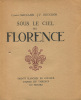 Sous le Ciel de Florence.. MAUCLAIR (Camille) & BOUCHOR (J.F.) :