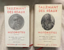 Historiettes.. TALLEMANT DES REAUX : 